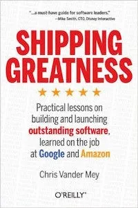 Portada de Shipping Greatness, cómo construir y lanzar productos